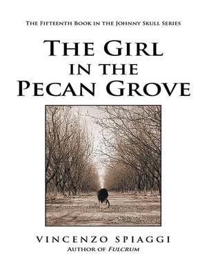 cover image of THE GIRL IN THE PECAN GROVE